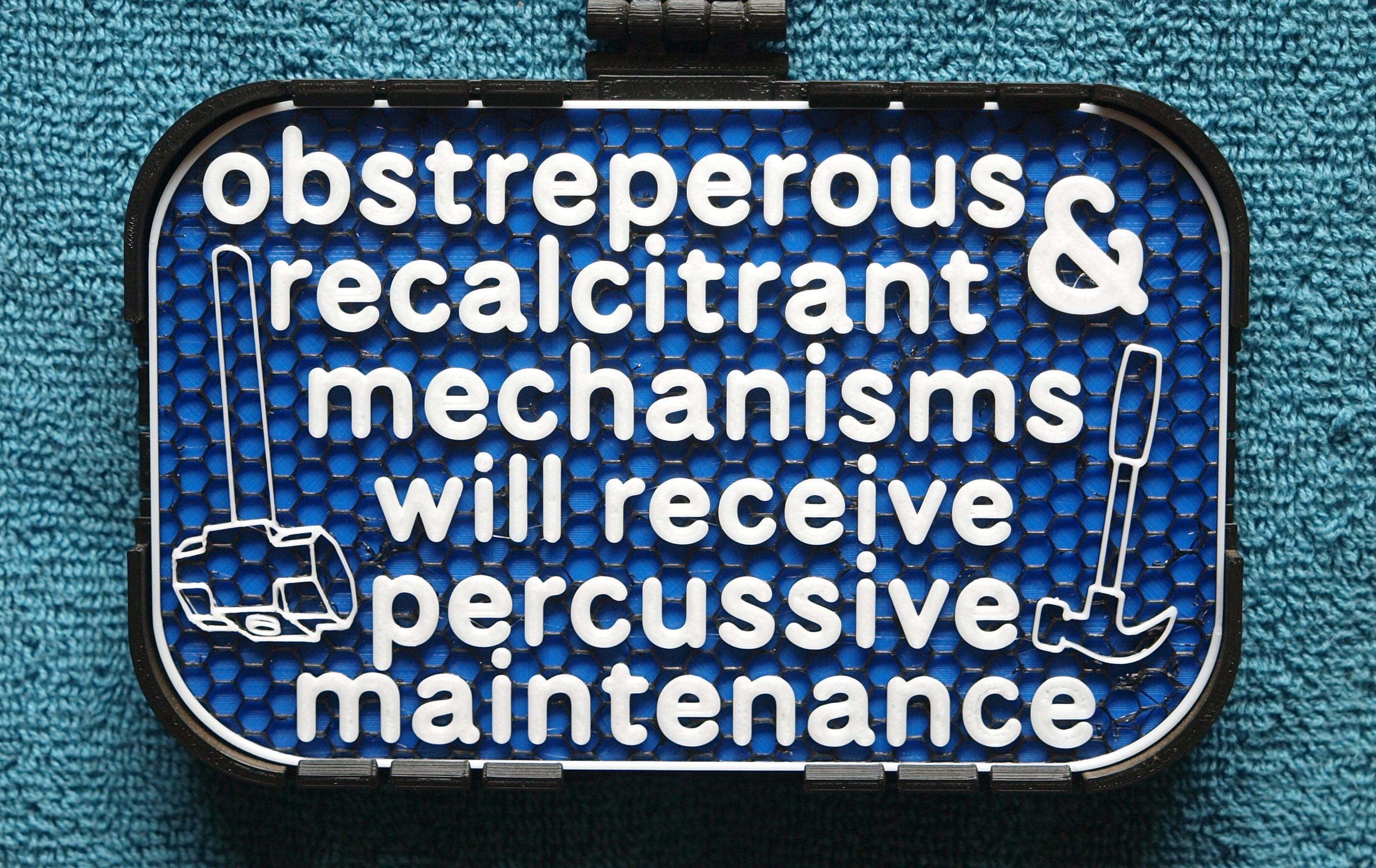 Percussive Maintenance sign