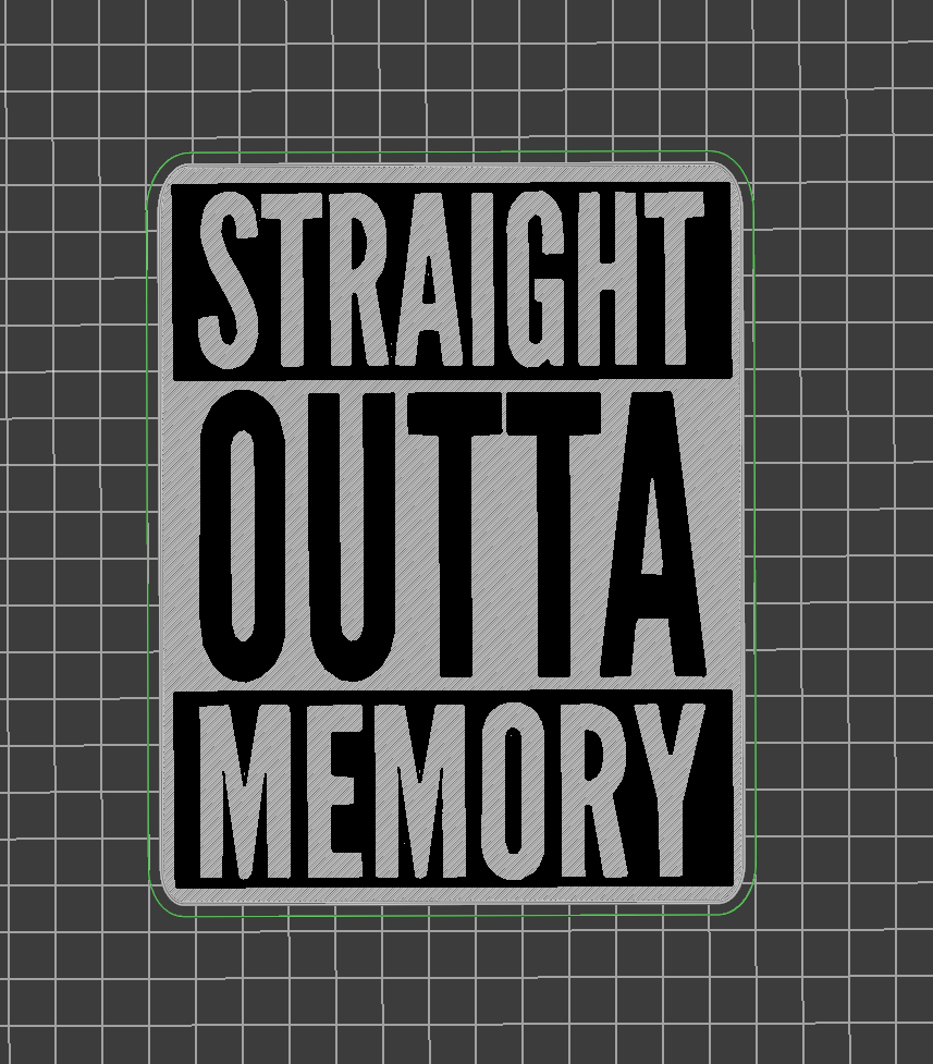 Straight outta memory - wall sign