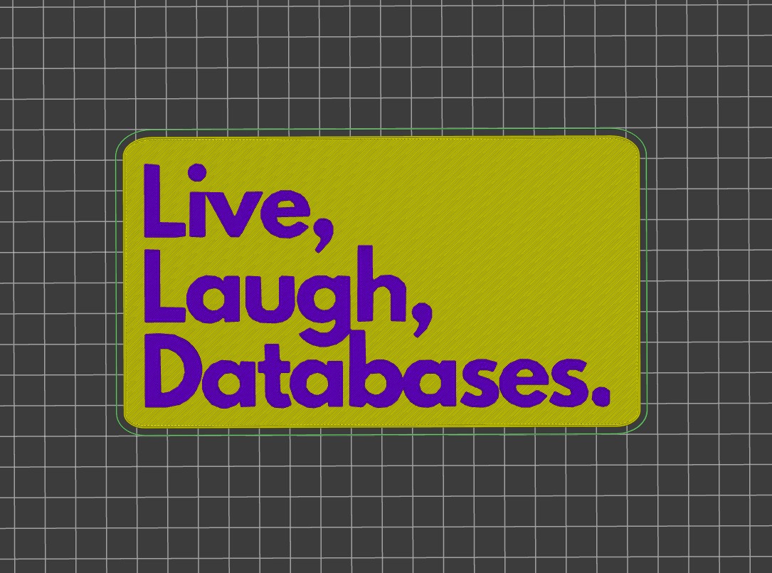 Live, laugh, database - wall sign / magnet