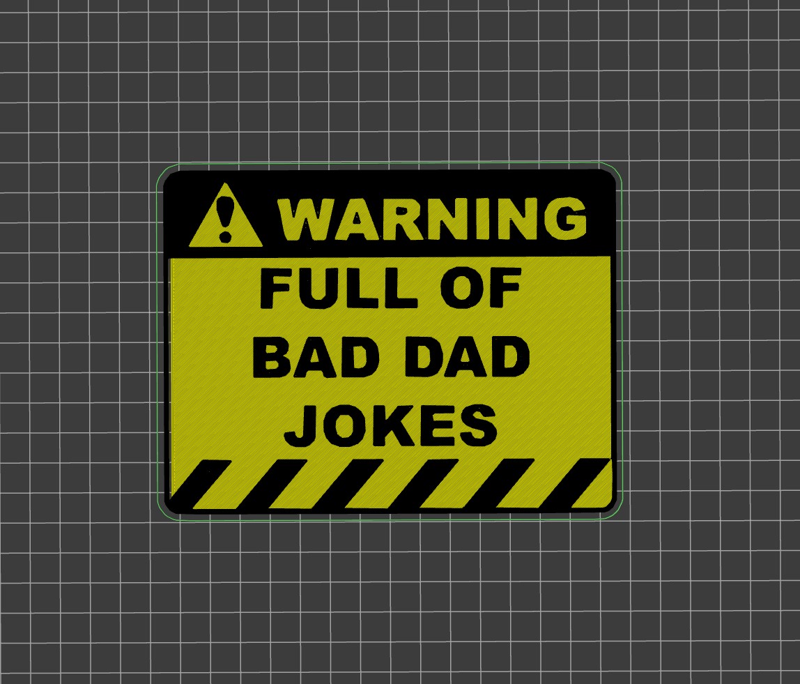 Warning: full of bad dad jokes - wall sign / magnet