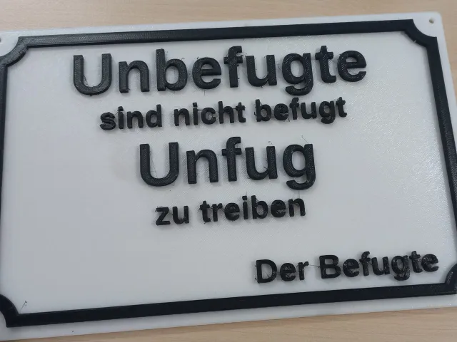 Der Befugte - Schild