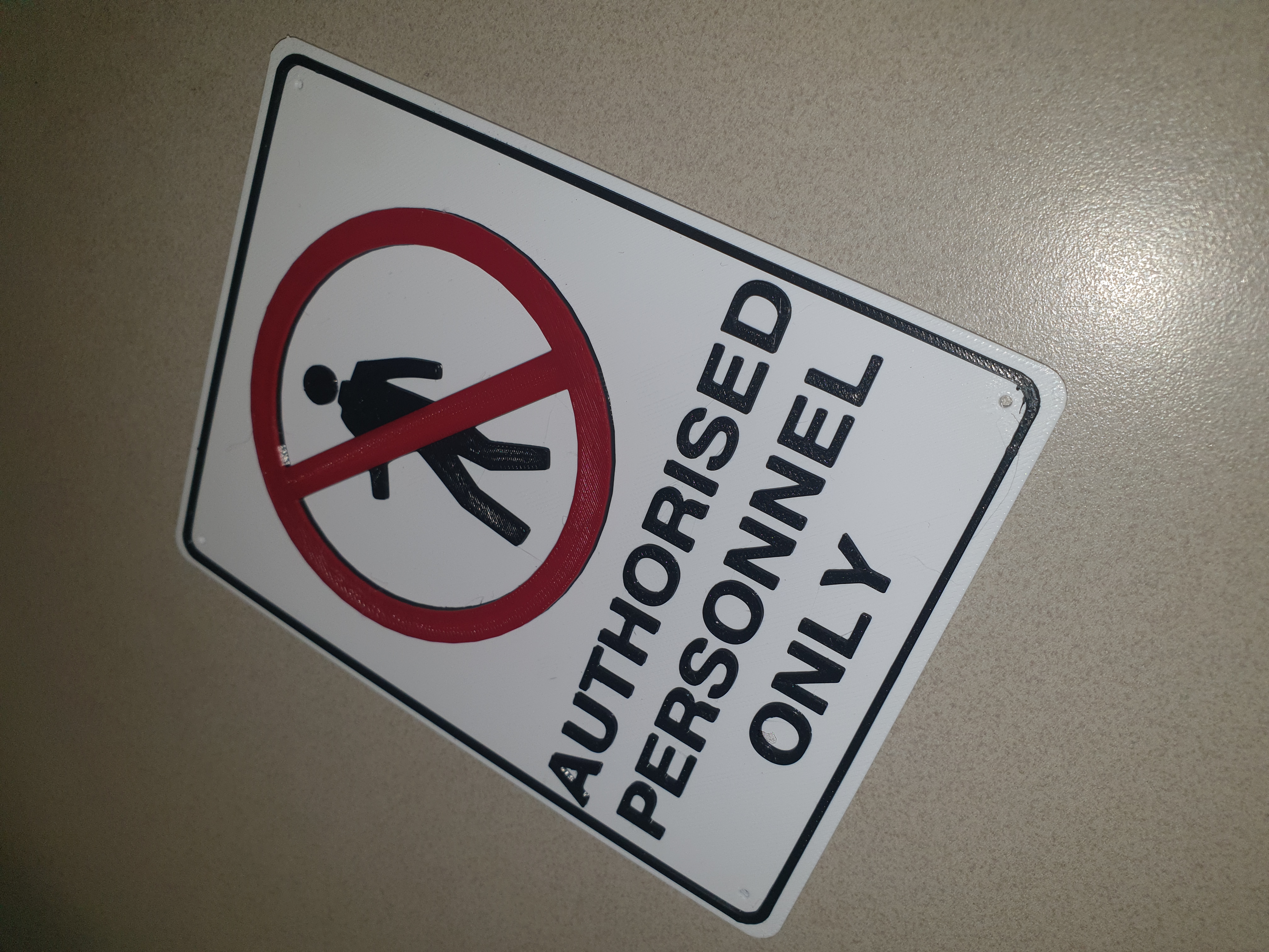 Authorised Personnel Only Sign