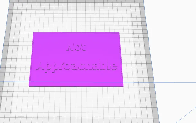 not approachable sign