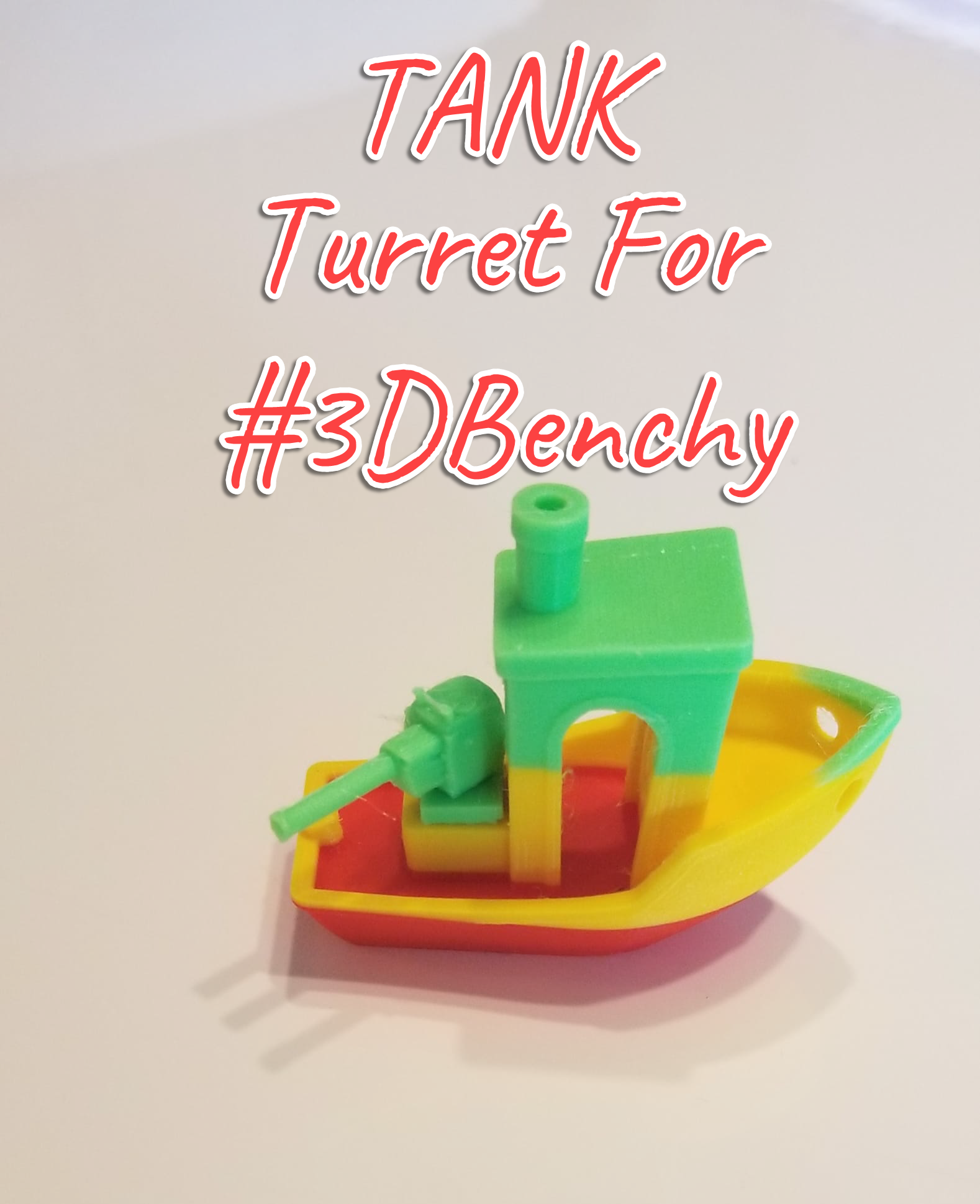 Tank Turret For #3DBenchy