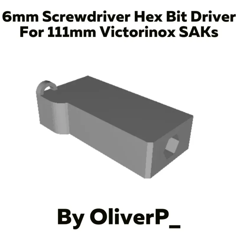 6mm Bit Driver for Victorinox 111mm SAK by OliverP Download free STL model Printables