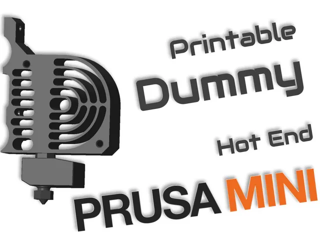 Printable Dummy of Prusa Mini Hot End