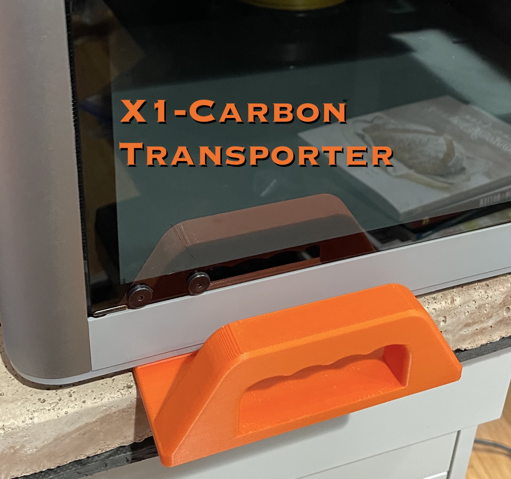 Bambu Lab X1-Carbon Transporter (handles)