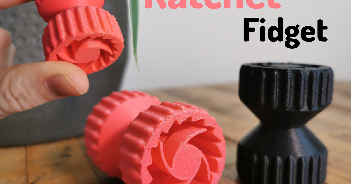 Ratchet Fidget By Tomodesigns Download Free Stl Model Printables Com