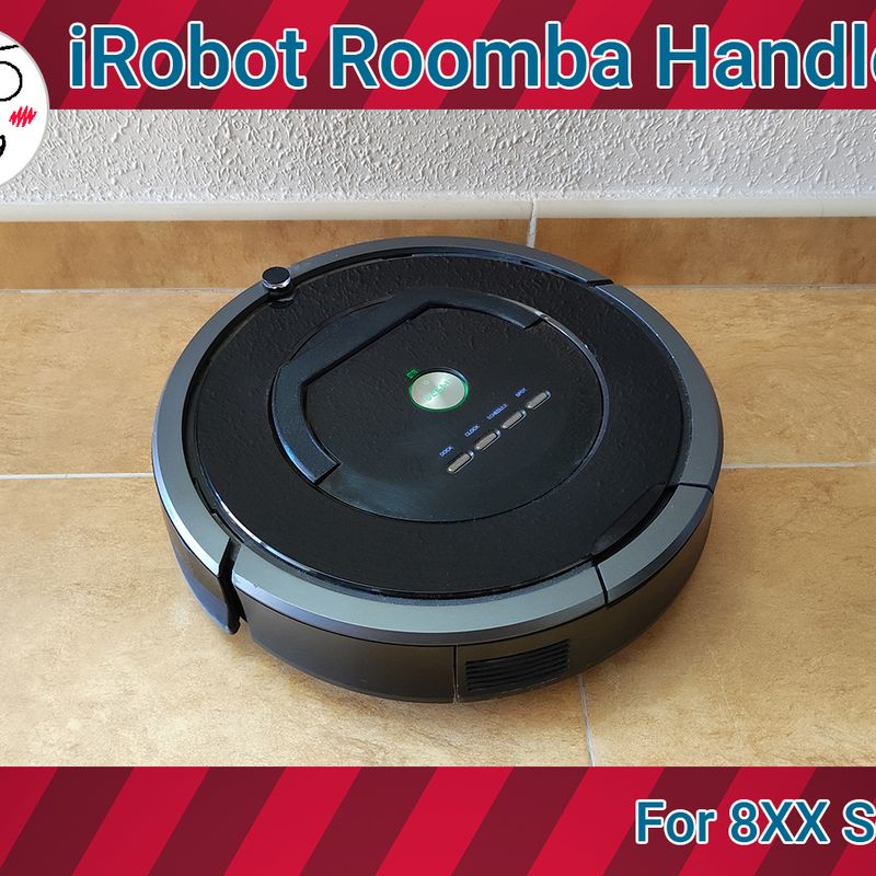 iRobot Roomba 8XX Series Handle by Katarn | Download free STL