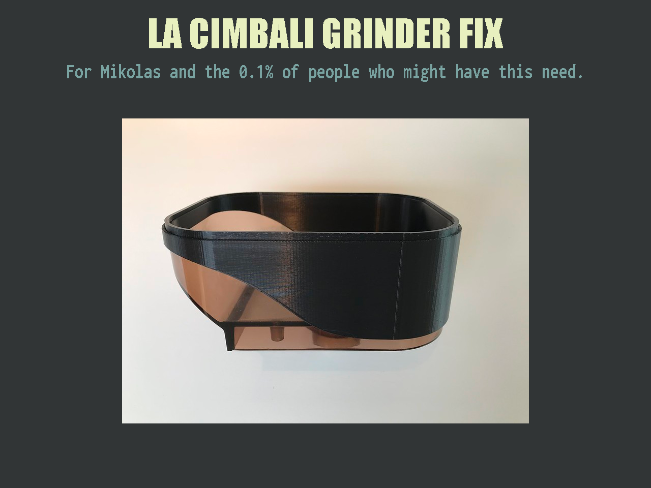 Sleeve for La Cimbali coffee grinder hopper