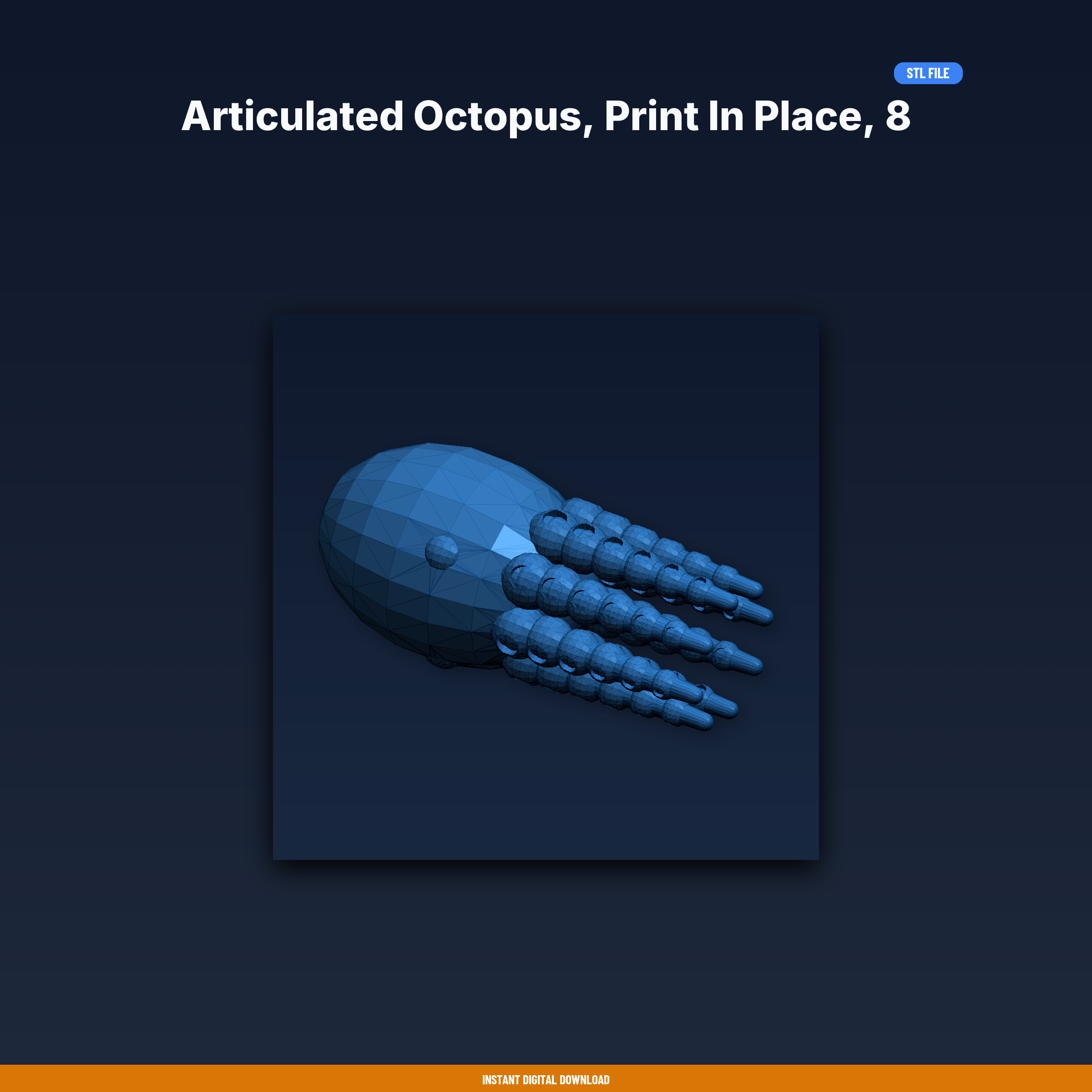 Articulated Octopus, Print in Place, 8 Flexible Tentacles, Ball - 3D Printable STL File