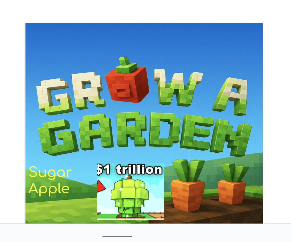 Grow a Garden Sugar Apple