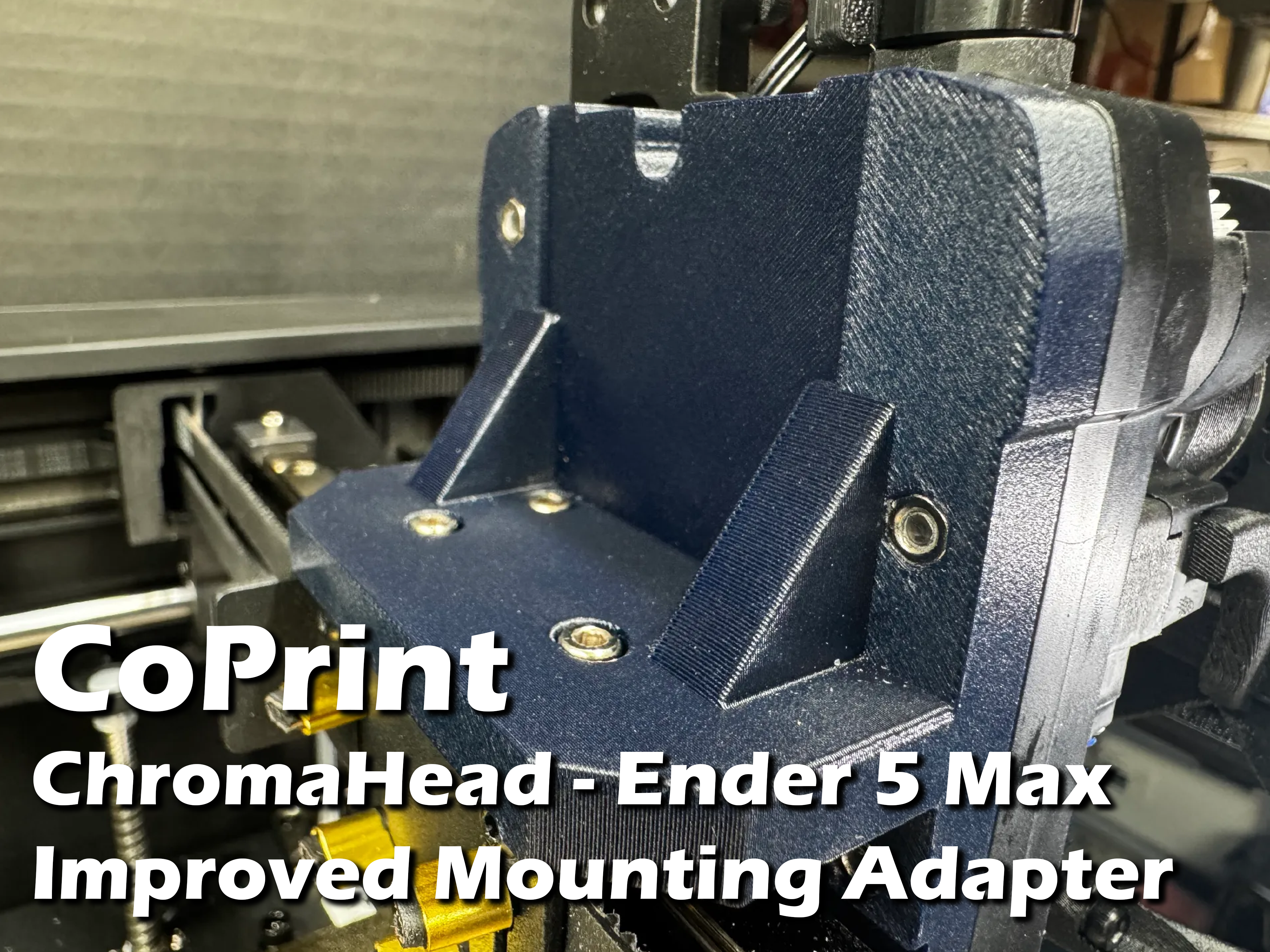 CoPrint ChromaHead - Improved Adapter for Ender 5 Max