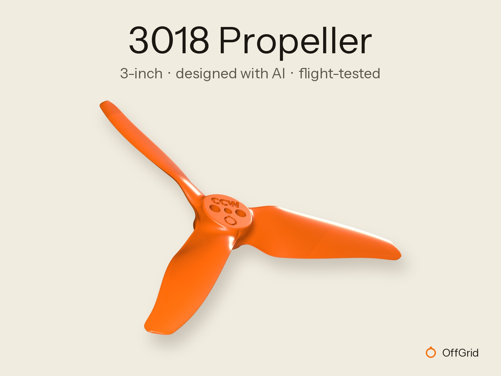 3-Inch 3018 Propeller — AI-Designed, Resin-Printed, Flight-Tested