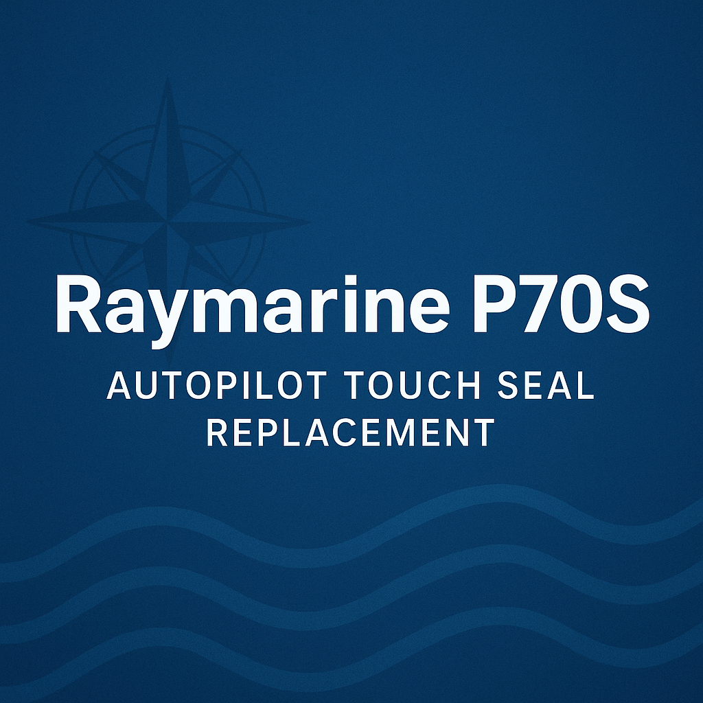 Raymarine P70S Touch Seal Replacement