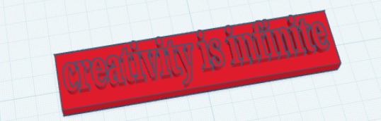 Creavity is infinite sign