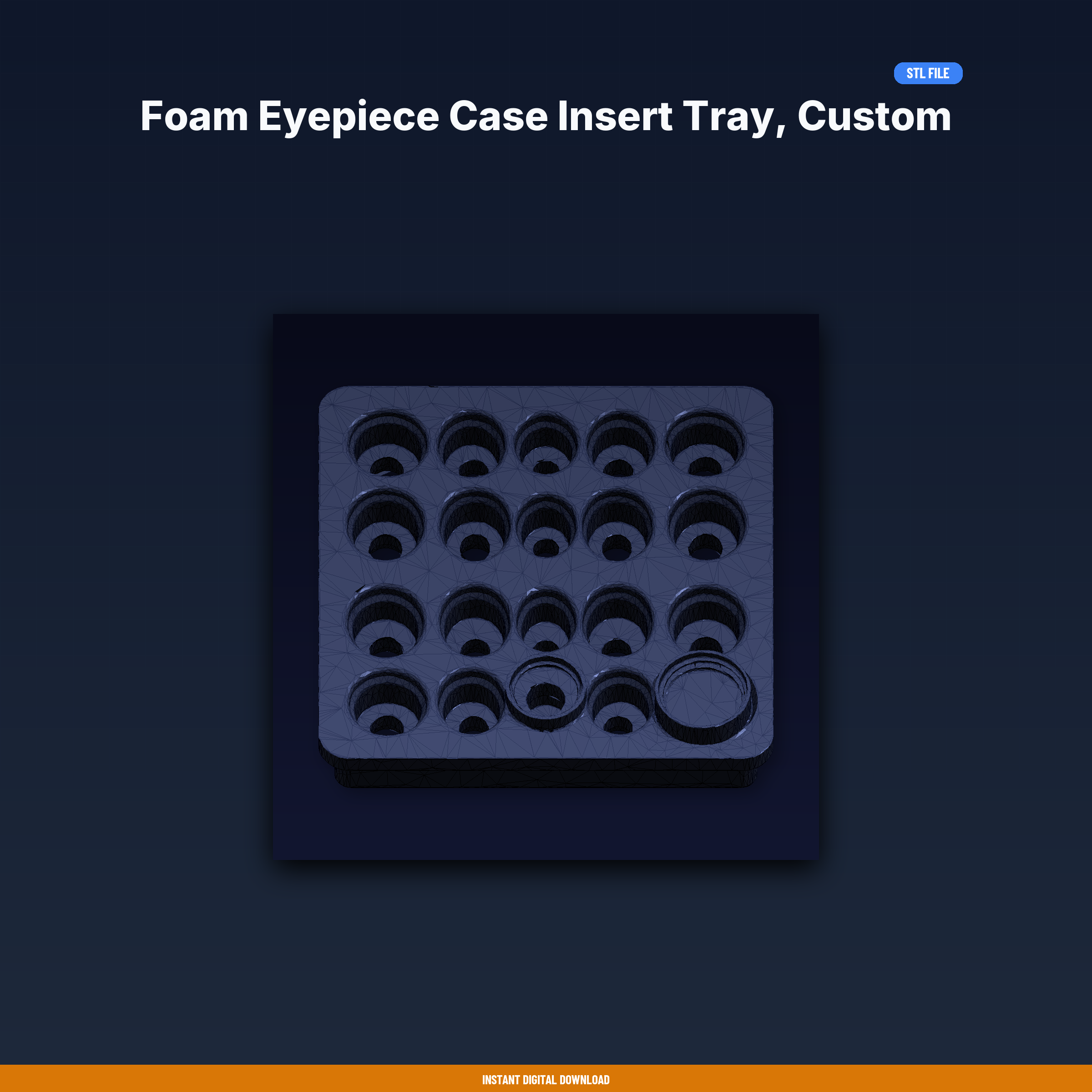 Foam Eyepiece Case Insert Tray, Custom Compartments, Telescope Storage - 3D Printable STL File
