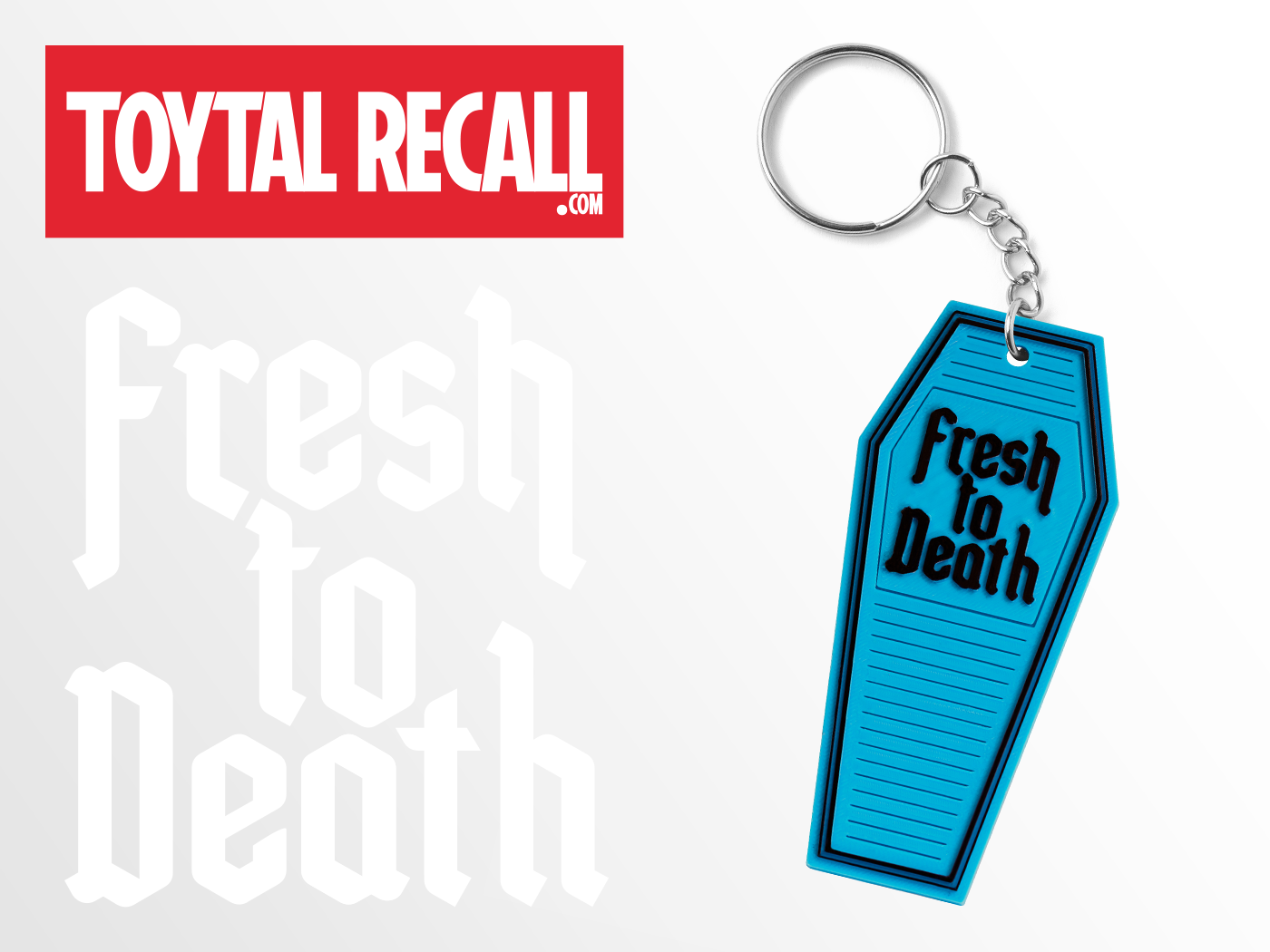 Coffin Keychain Fresh to Death