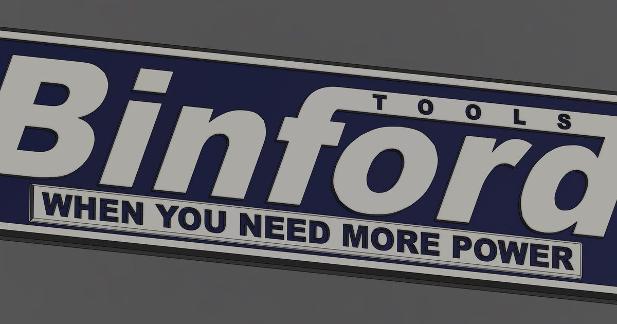 Binford Sign by Dot Dot Dash Download free STL model