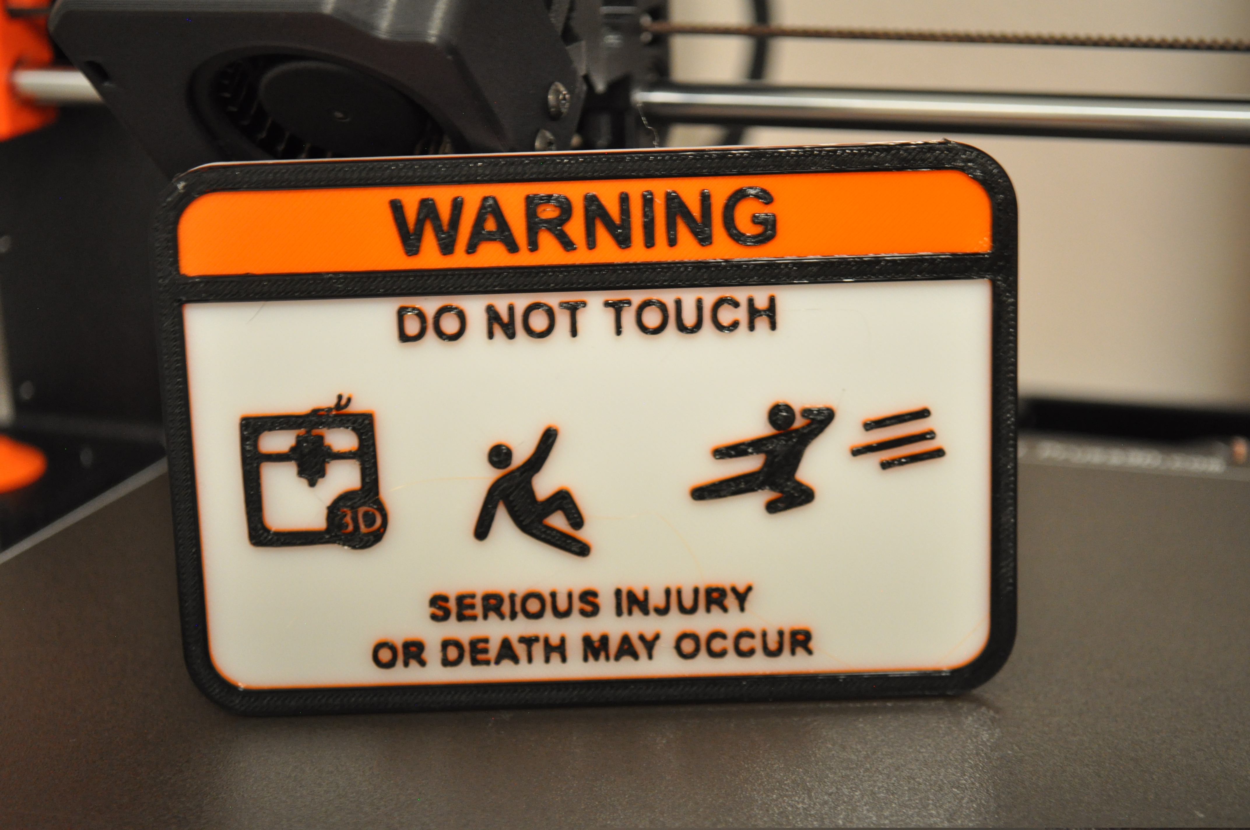 Do Not Touch! 3D Printer Warning Sign