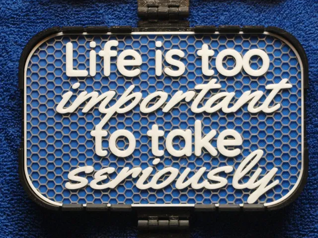 "Life is too important" sign
