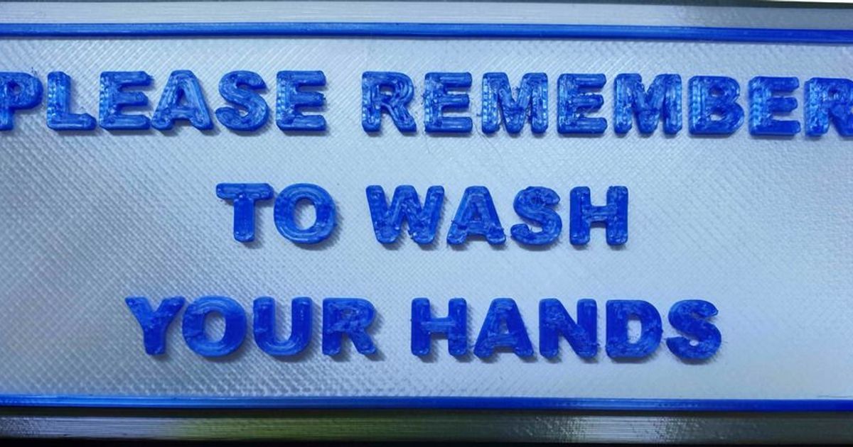 Please Remember To Wash Your Hands