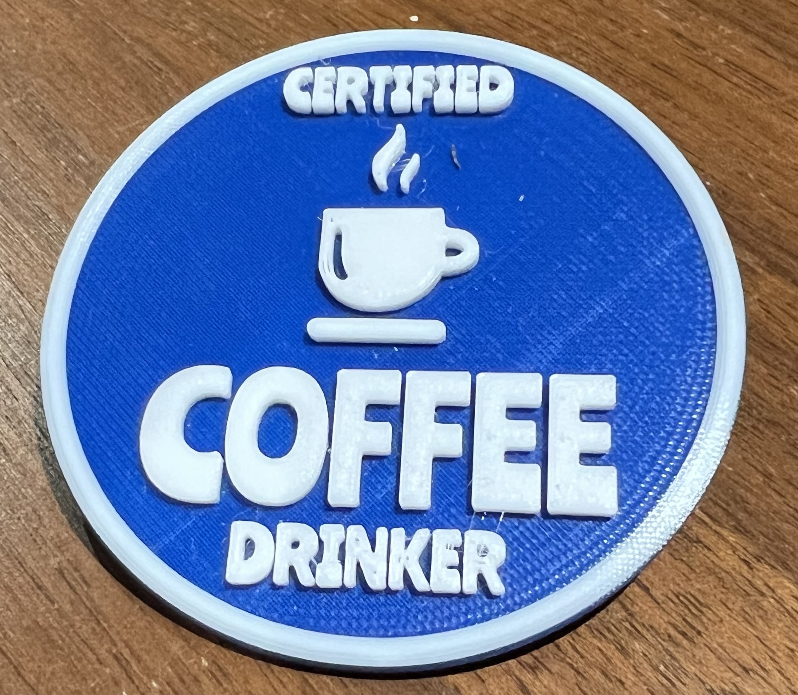 certified-coffee-drinker-badge-by-btrout-download-free-stl-model