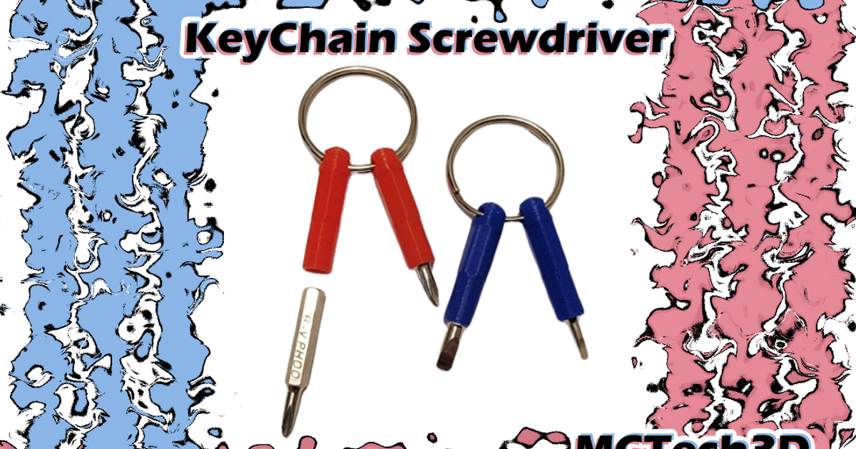 KeyChain Screwdriver by McTech3D Download free STL model