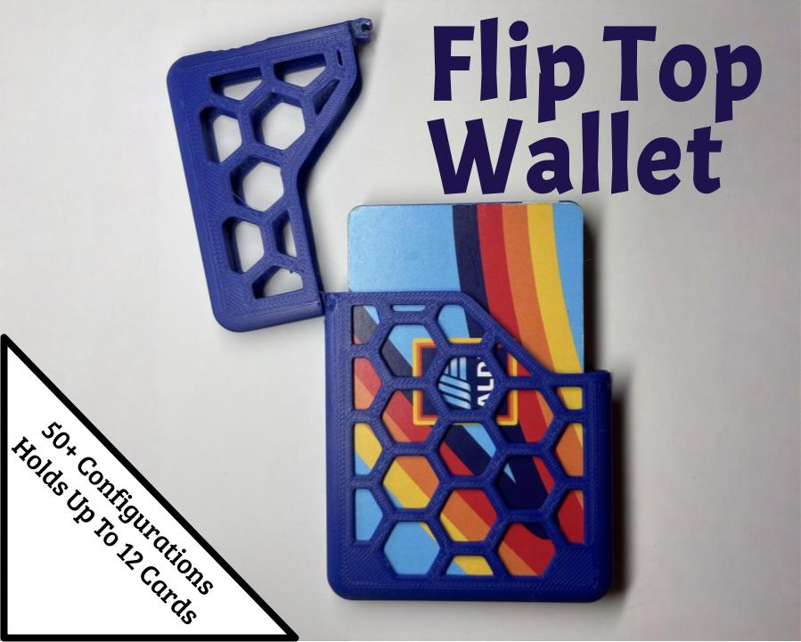 Flippit - A Fully Printable Flip Top Wallet