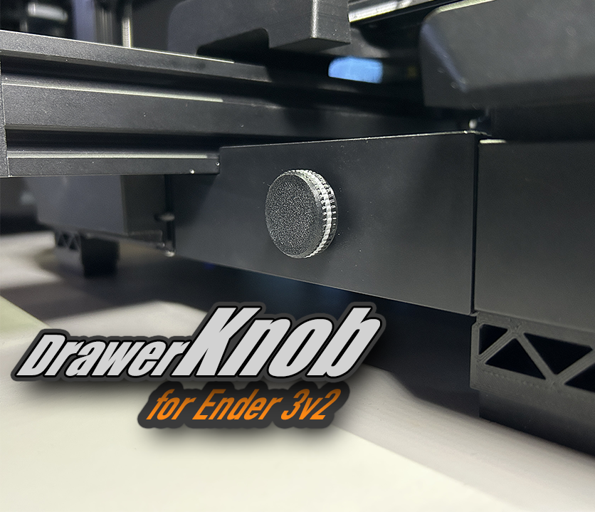 Professional Ender 3v2 Drawer Knob by K2_Kevin | Download free STL ...