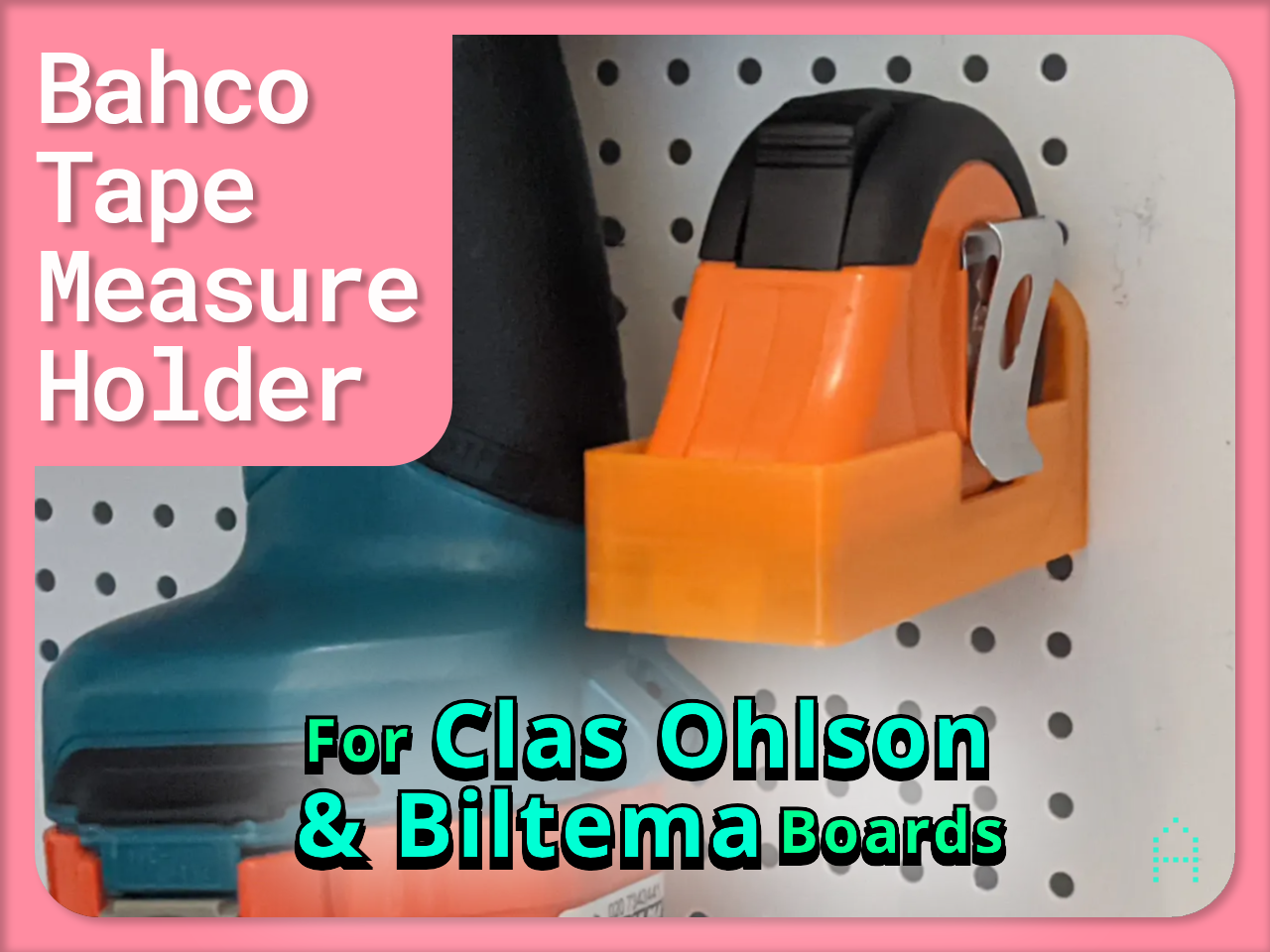 Bahco 3m Tape Measure Holder for Clas Ohlson & Biltema Pegboards