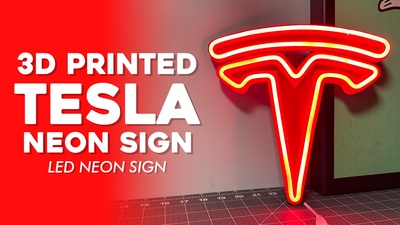 3D Printed TESLA Neon Sign (STL + Video Assembly) by Brandon Santana