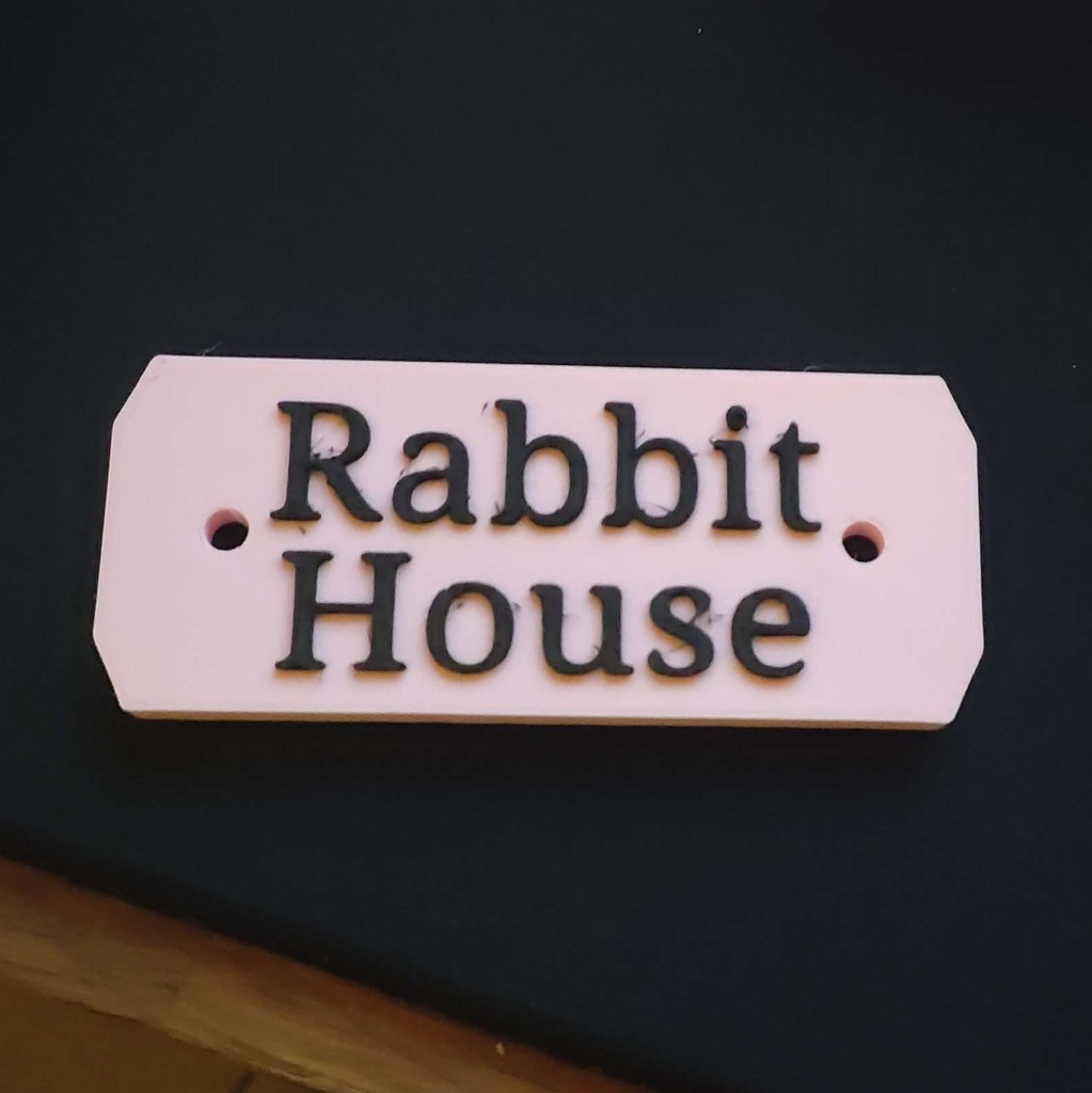 Rabbit House Sign by CobraCrafts | Download free STL model | Printables.com
