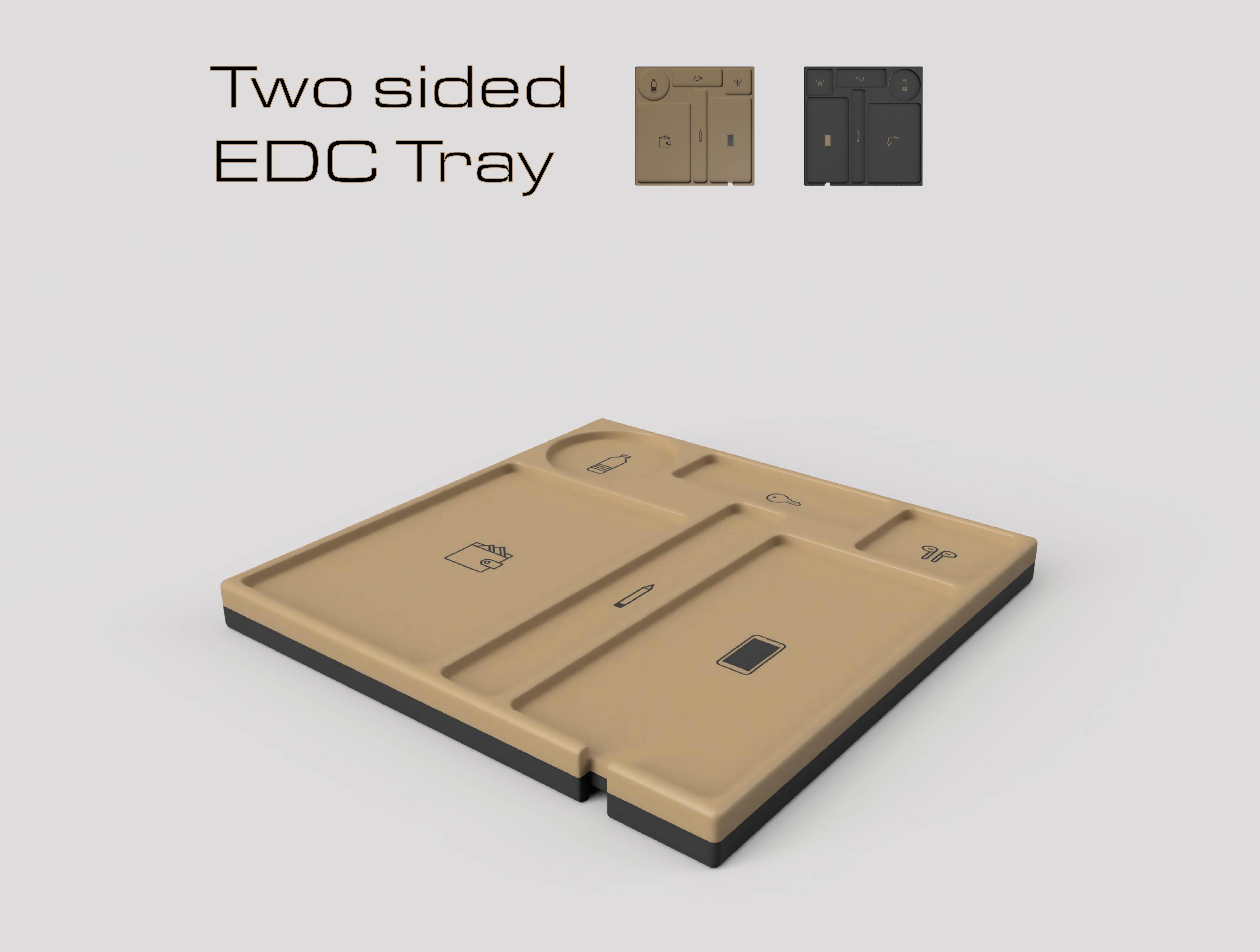 "Two sided" EDC Tray