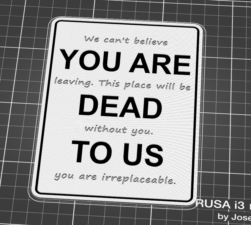 We can't believe you are leaving.
