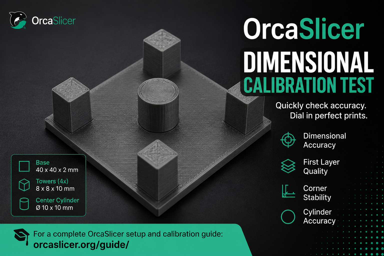 OrcaSlicer Dimensional Calibration Test