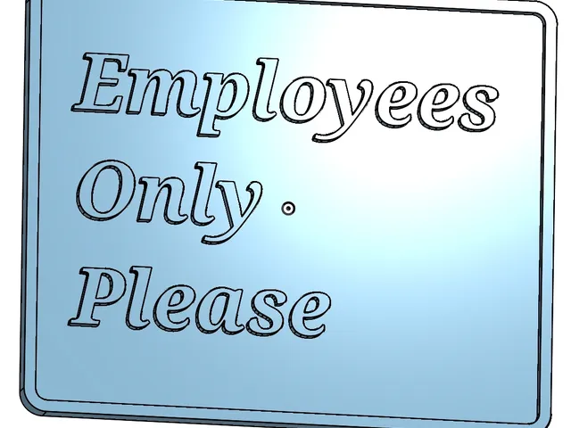Employees only sign