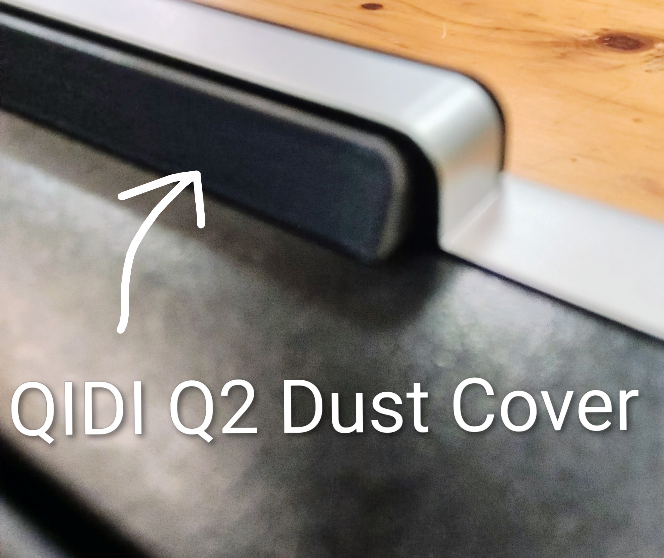 Enclosure Dust Cover for QIDI Q2