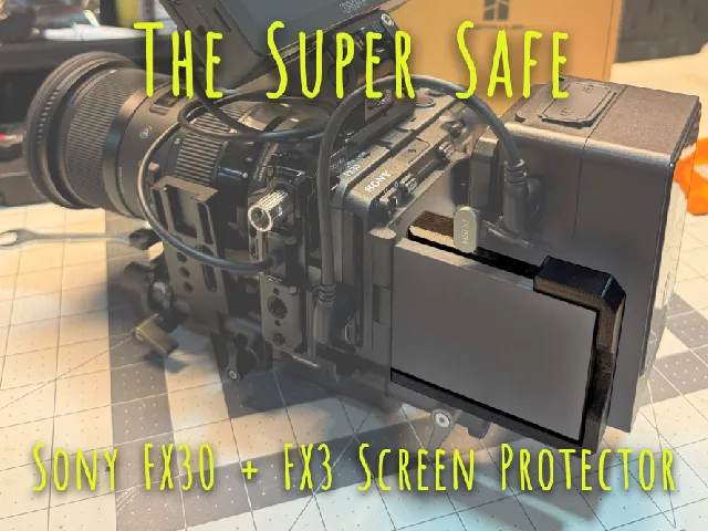 Sony FX30 + FX3 Screen protector - The Super Safe