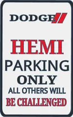 Dodge Challenger Parking Sign