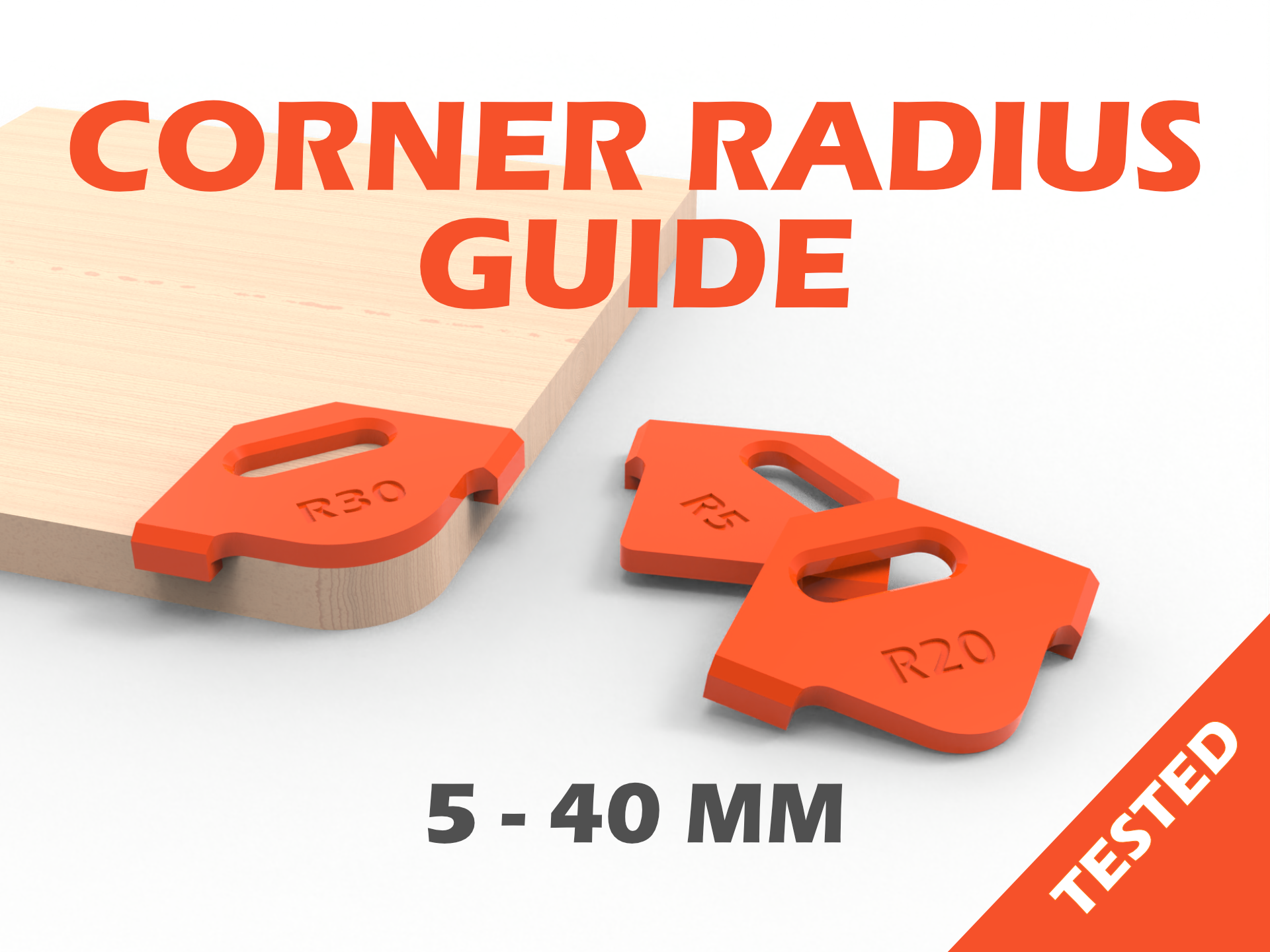 CORNER RADIUS ROUTER GUIDE - (Tested)