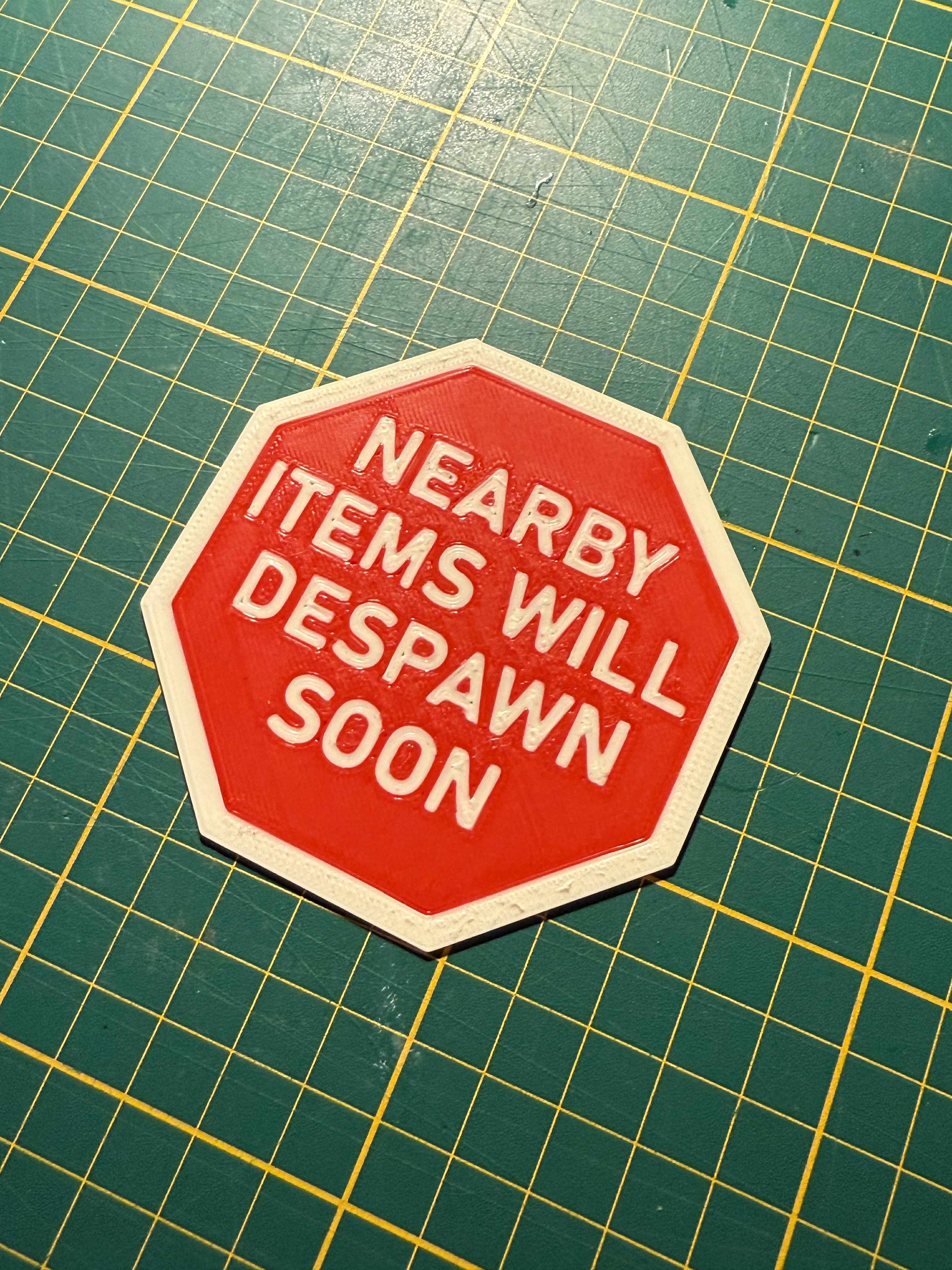 Items Despawn Sign