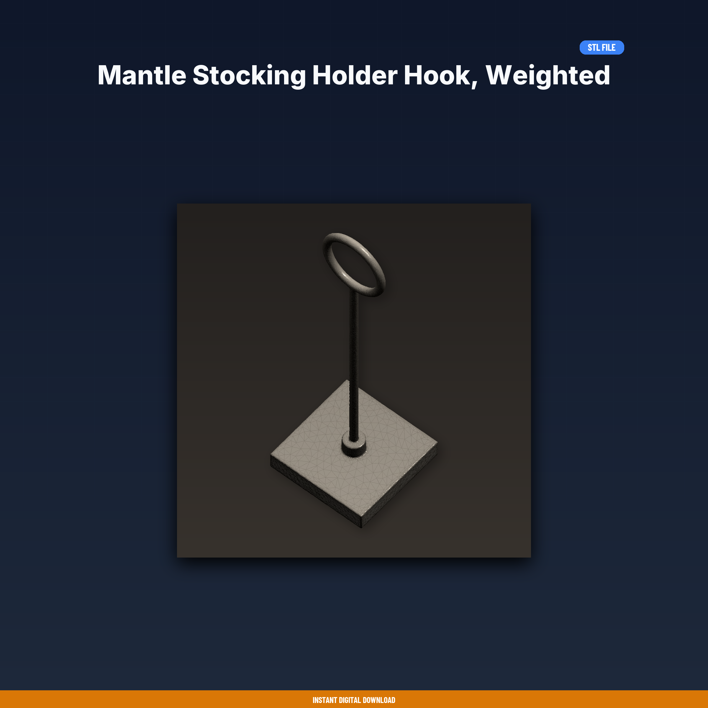 Mantle Stocking Holder Hook, Weighted Base, Holds Christmas - 3D Printable STL File