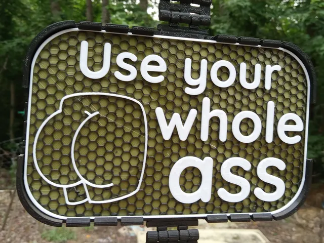 Use your Whole Ass sign