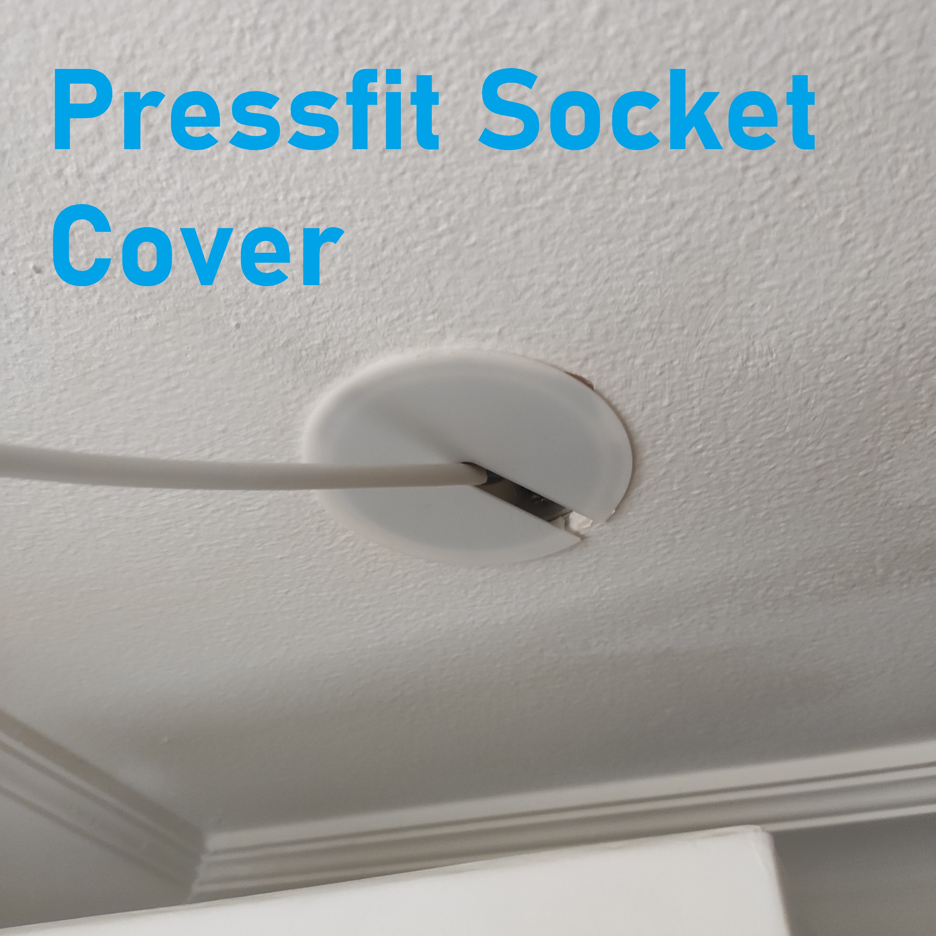 Lamp Socket Cover [Fastest+Pressfit]