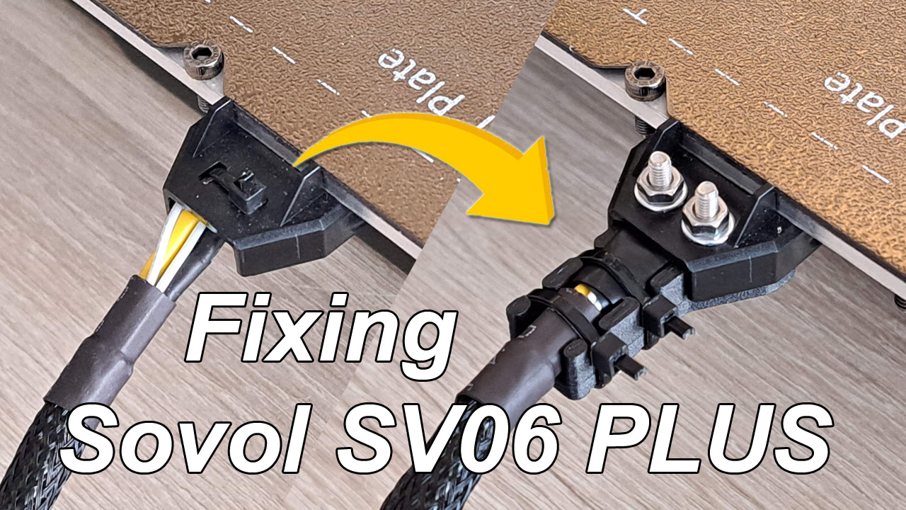 Fixing Sovol SV06 Plus bed cable problem