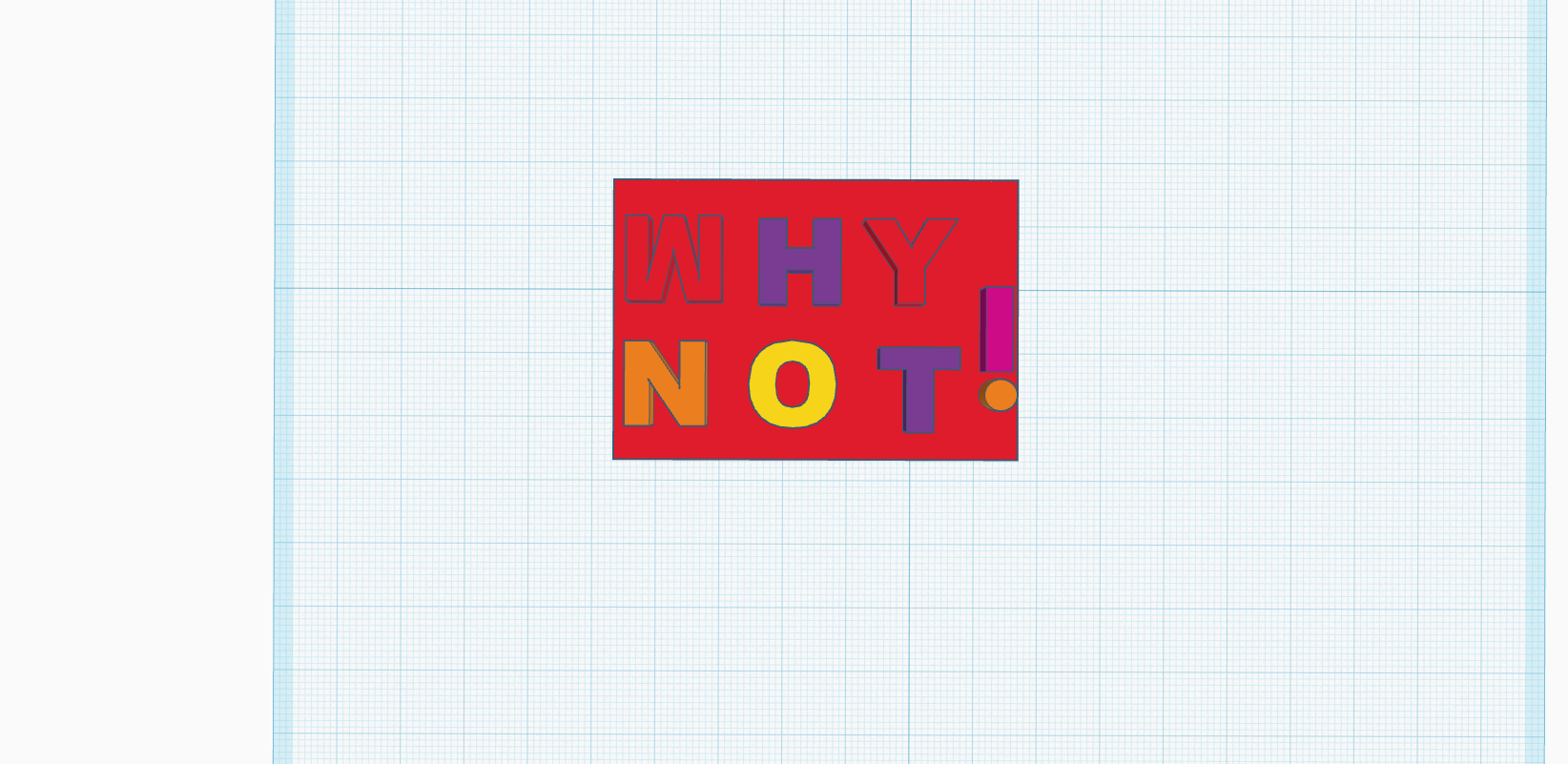WHY NOT! charm
