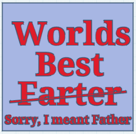 Funny Father sign