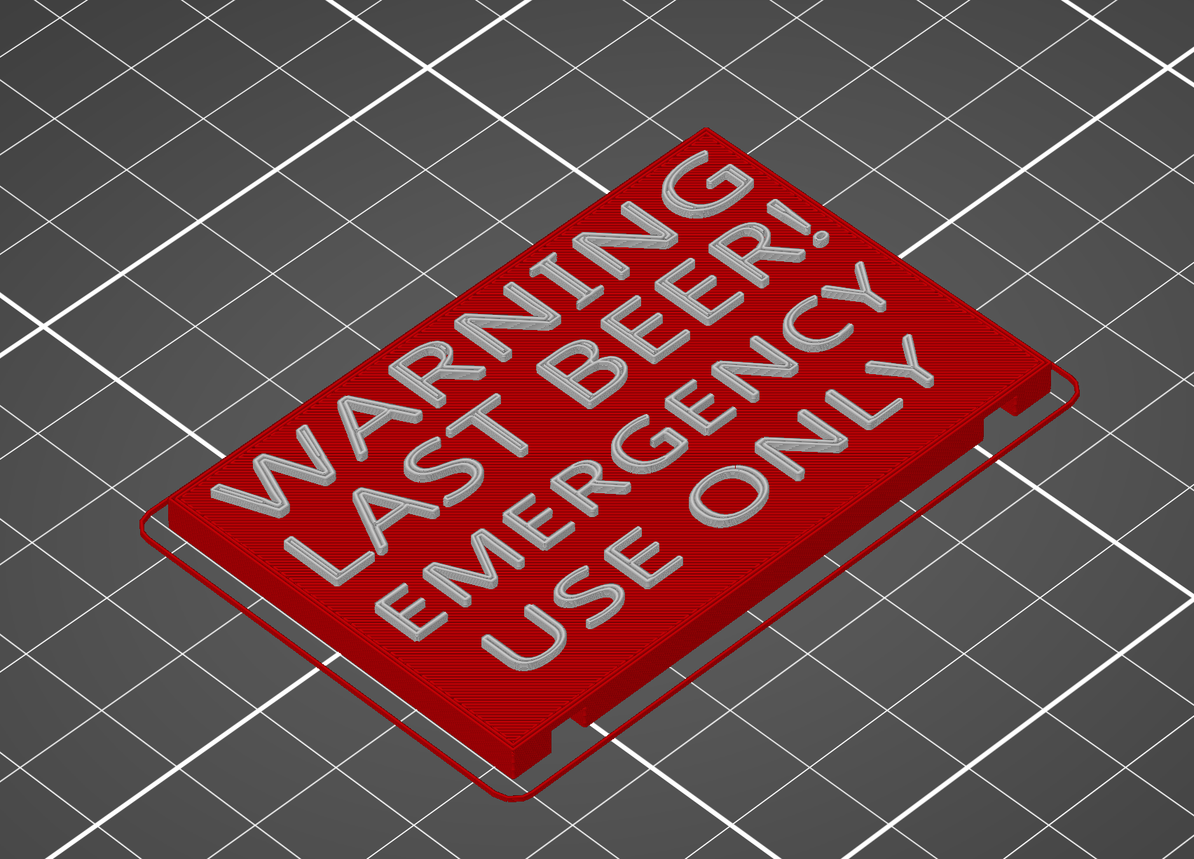 WARNING LAST BEER sign by Jake Download free STL model