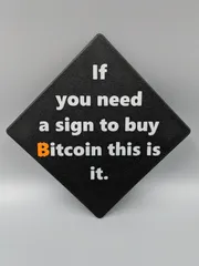 If you need a sign...